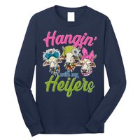 Funny Hangin' With My Heifers Cows Long Sleeve Shirt