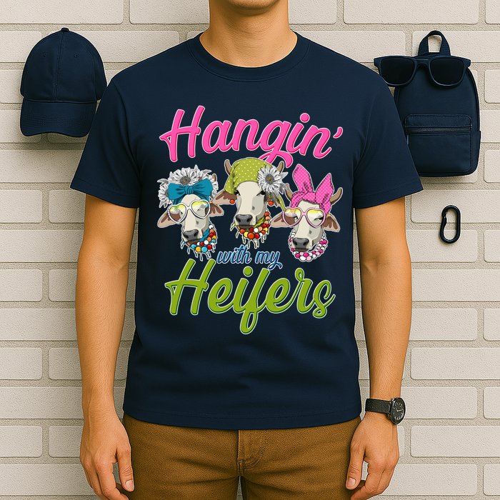 Funny Hangin' With My Heifers Cows T-Shirt