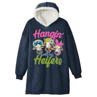 Funny Hangin' With My Heifers Cows Hooded Wearable Blanket