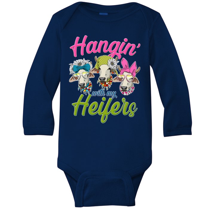 Funny Hangin' With My Heifers Cows Baby Long Sleeve Bodysuit