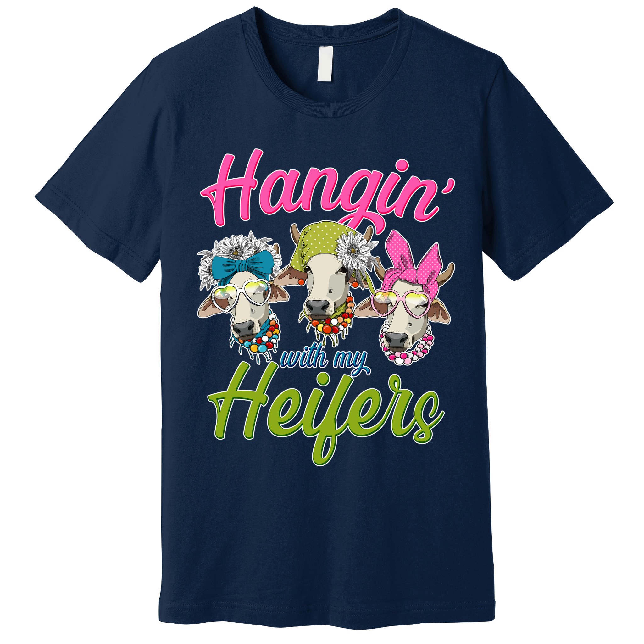 Funny Hangin' With My Heifers Cows Premium T-Shirt