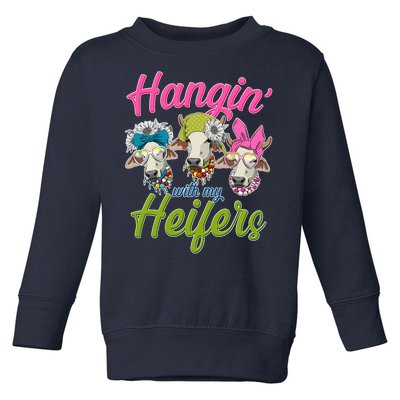 Funny Hangin' With My Heifers Cows Toddler Sweatshirt