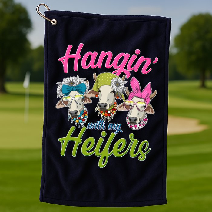 Funny Hangin' With My Heifers Cows Golf Towel