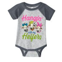 Funny Hangin' With My Heifers Cows Infant Baby Jersey Bodysuit