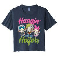 Funny Hangin' With My Heifers Cows Women's Crop Top Tee