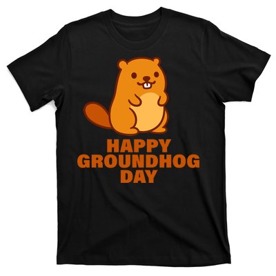 Funny Happy Groundhog Day  T-Shirt