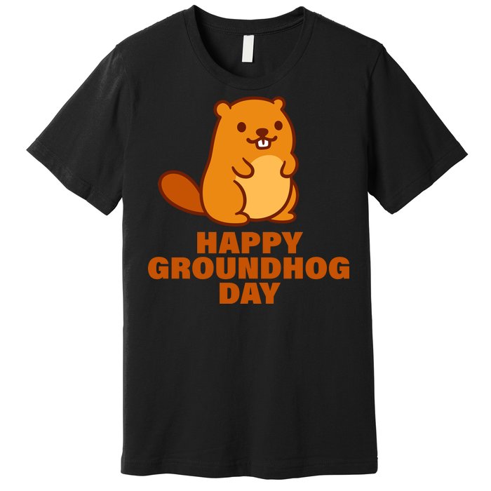 Funny Happy Groundhog Day  Premium T-Shirt