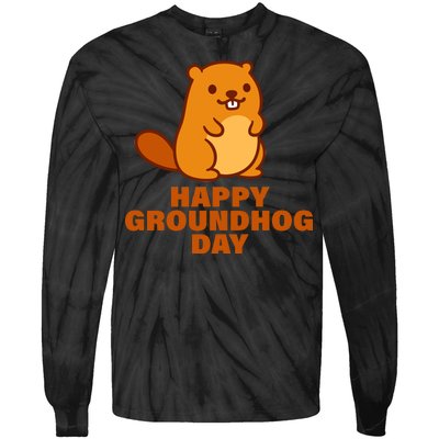 Funny Happy Groundhog Day  Tie-Dye Long Sleeve Shirt