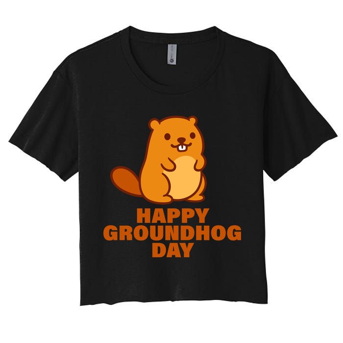 Funny Happy Groundhog Day  Women's Crop Top Tee