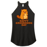 Funny Happy Groundhog Day  Women’s Perfect Tri Rocker Tank