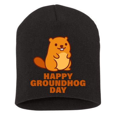 Funny Happy Groundhog Day  Short Acrylic Beanie