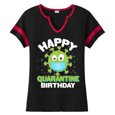 Funny Happy Quarantine Birthday Ladies Halftime Notch Neck Tee