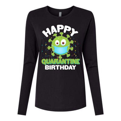 Funny Happy Quarantine Birthday Womens Cotton Relaxed Long Sleeve T-Shirt