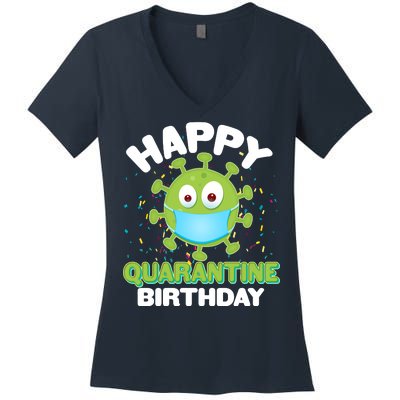 Funny Happy Quarantine Birthday Women's V-Neck T-Shirt