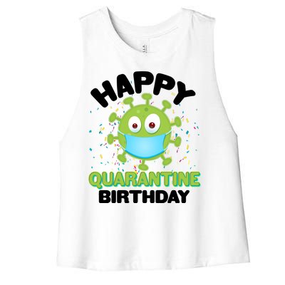 Funny Happy Quarantine Birthday Women's Racerback Cropped Tank