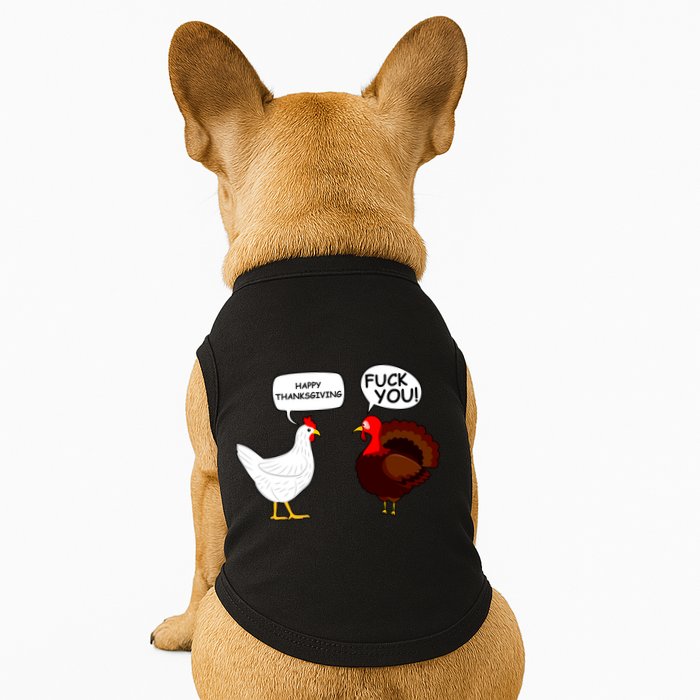 Funny Happy Thanksgiving Chicken Vs Turkey Doggie Tank