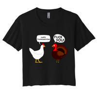 Funny Happy Thanksgiving Chicken Vs Turkey Women's Crop Top Tee