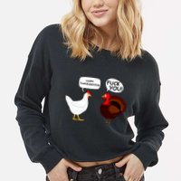 Funny Happy Thanksgiving Chicken Vs Turkey Cropped Pullover Crew
