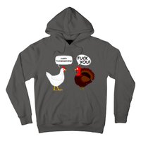 Funny Happy Thanksgiving Chicken Vs Turkey Hoodie