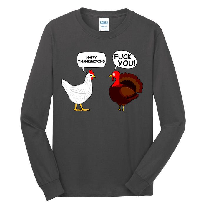 Funny Happy Thanksgiving Chicken Vs Turkey Tall Long Sleeve T-Shirt