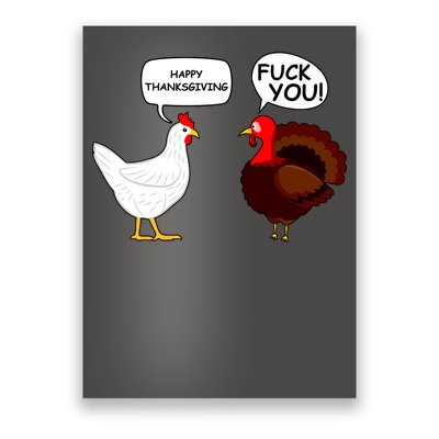 Funny Happy Thanksgiving Chicken Vs Turkey Poster