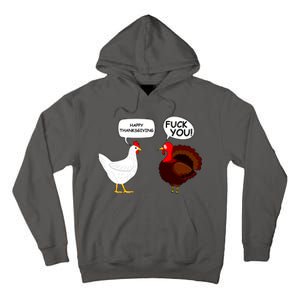 Funny Happy Thanksgiving Chicken Vs Turkey Tall Hoodie