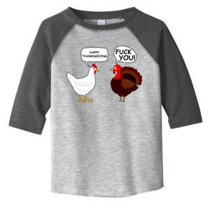 Funny Happy Thanksgiving Chicken Vs Turkey Toddler Fine Jersey T-Shirt