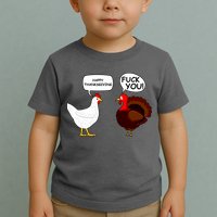 Funny Happy Thanksgiving Chicken Vs Turkey Toddler T-Shirt