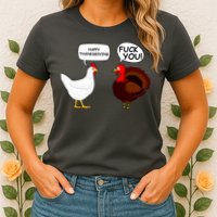 Funny Happy Thanksgiving Chicken Vs Turkey Womens T-Shirt