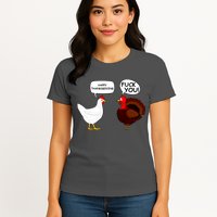 Funny Happy Thanksgiving Chicken Vs Turkey Womens T-Shirt