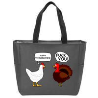 Funny Happy Thanksgiving Chicken Vs Turkey Zip Tote Bag