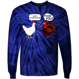 Funny Happy Thanksgiving Chicken Vs Turkey Tie-Dye Long Sleeve Shirt