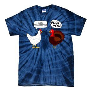 Funny Happy Thanksgiving Chicken Vs Turkey Tie-Dye T-Shirt