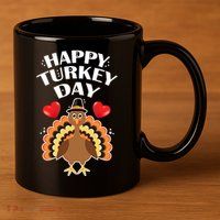 Funny Happy Turkey Day 11oz C Handle Ceramic Mug