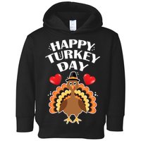 Funny Happy Turkey Day Toddler Hoodie