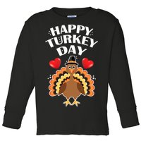 Funny Happy Turkey Day Toddler Long Sleeve Shirt