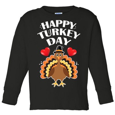 Funny Happy Turkey Day Toddler Long Sleeve Shirt