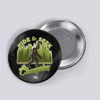 Funny Hide & Seek Champion Big Foot Sasquatch Monster  Button