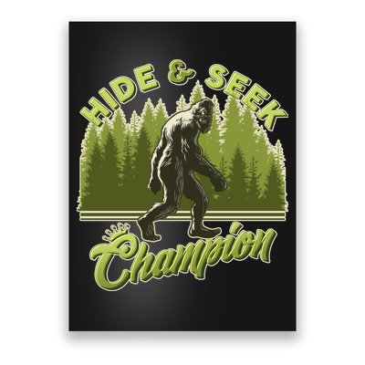 Funny Hide & Seek Champion Big Foot Sasquatch Monster  Poster