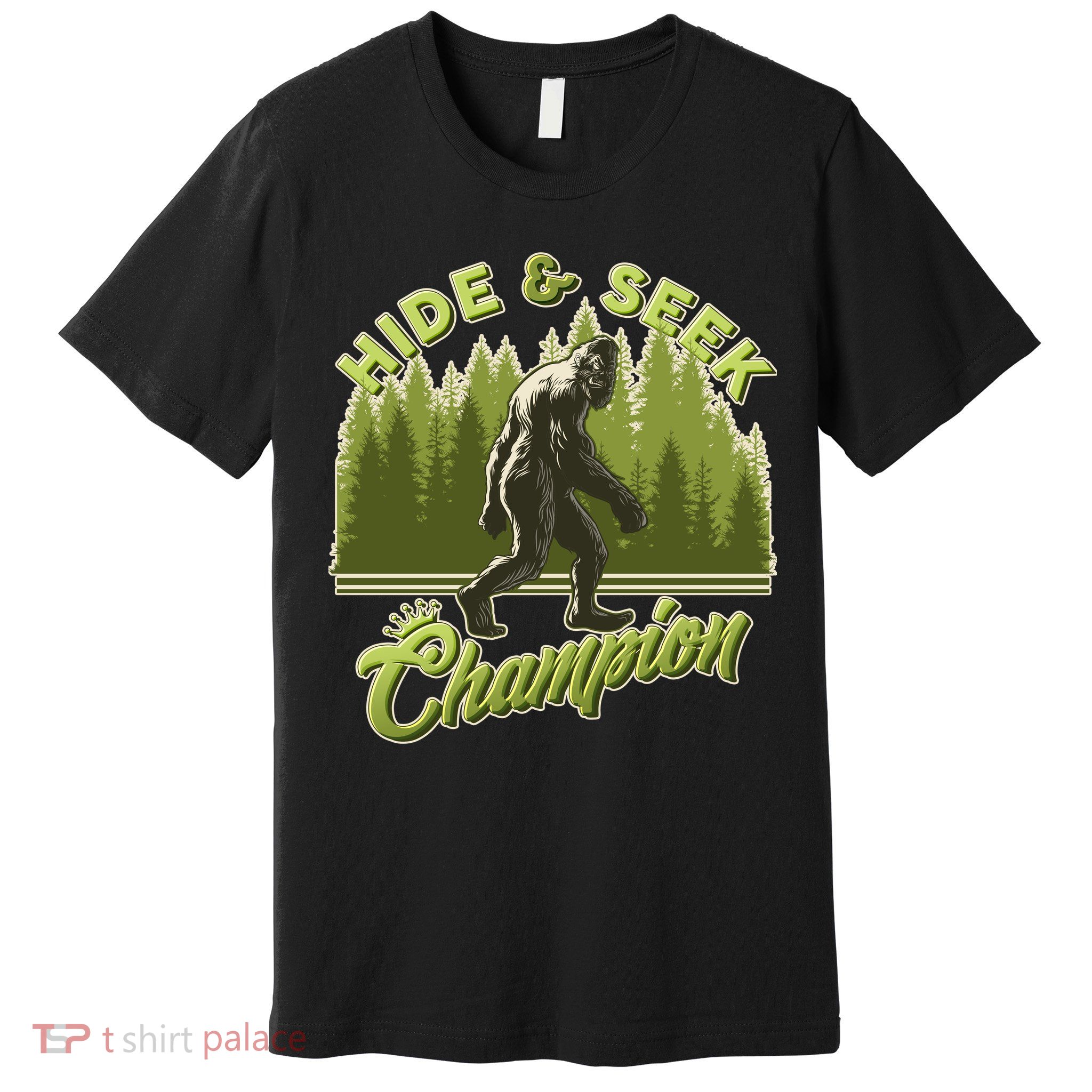 Funny Hide & Seek Champion Big Foot Sasquatch Monster  Premium T-Shirt