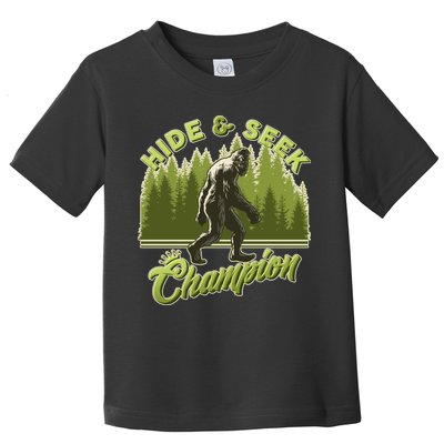 Funny Hide & Seek Champion Big Foot Sasquatch Monster  Toddler T-Shirt