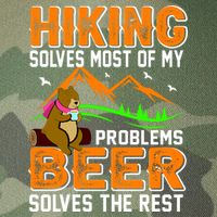 Funny Hiking Beer Solves Problems Legacy Tie Dye Trucker Hat