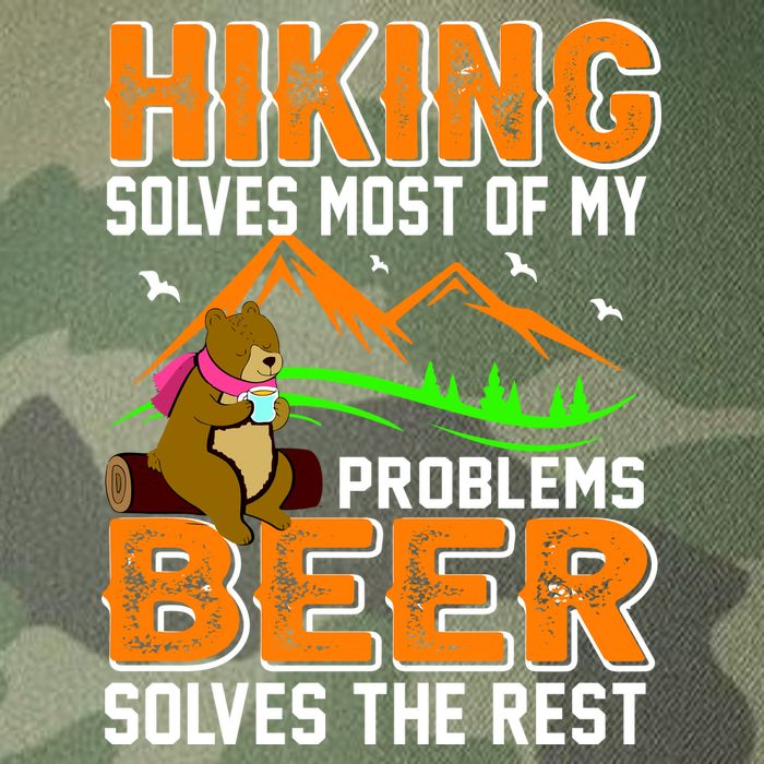 Funny Hiking Beer Solves Problems Legacy Tie Dye Trucker Hat