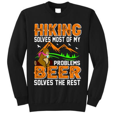 Funny Hiking Beer Solves Problems Tall Sweatshirt