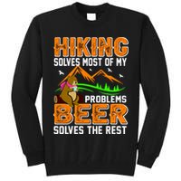 Funny Hiking Beer Solves Problems Tall Sweatshirt