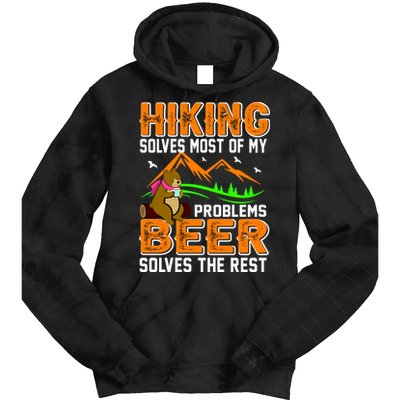 Funny Hiking Beer Solves Problems Tie Dye Hoodie