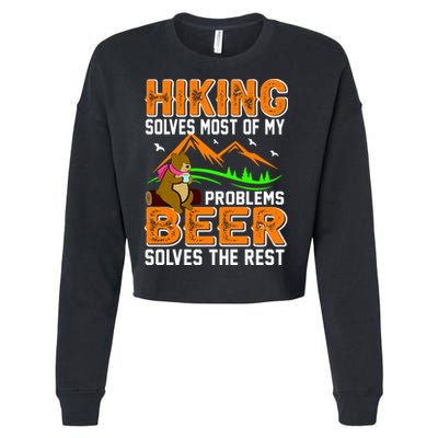 Funny Hiking Beer Solves Problems Cropped Pullover Crew