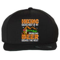 Funny Hiking Beer Solves Problems Wool Snapback Cap