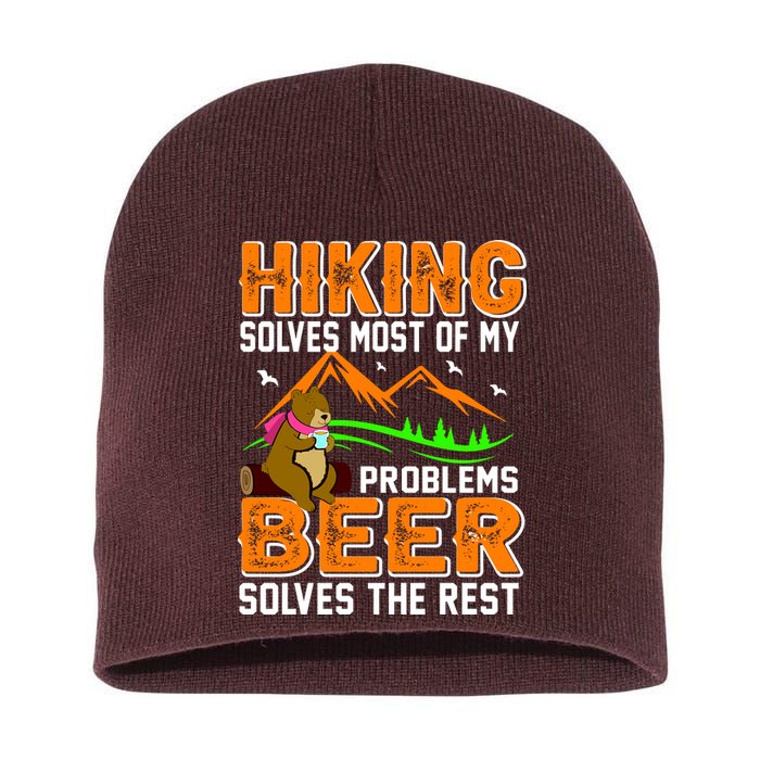 Funny Hiking Beer Solves Problems Short Acrylic Beanie