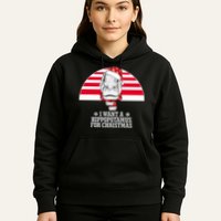 Funny Hippo I Want A Hippopotamus For Christmas Hoodie